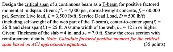 Design the critical span of a continuous beam as