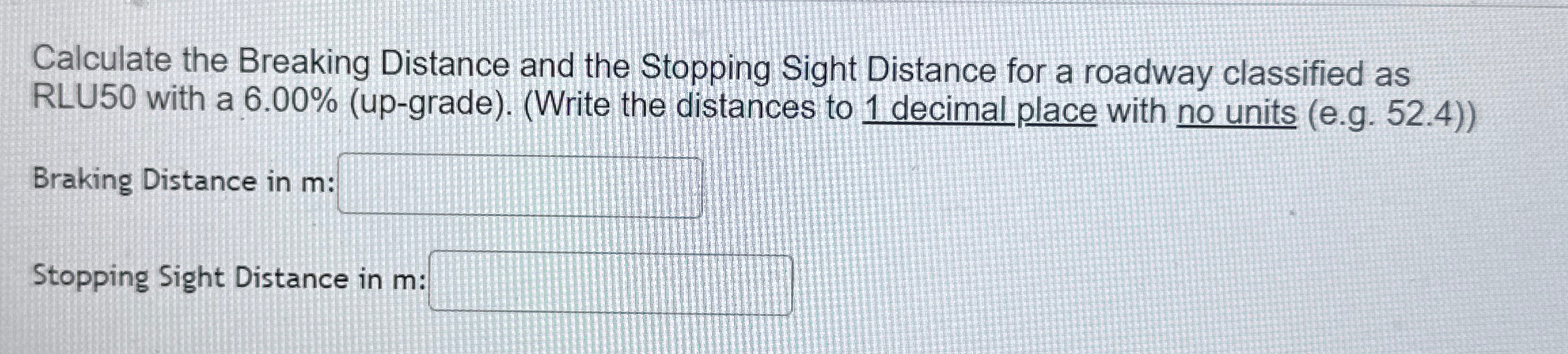 Calculate the Breaking Distance and the Stopping