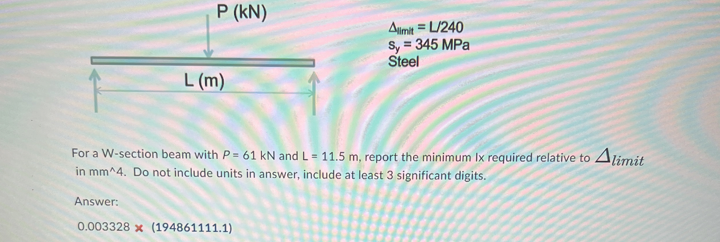 l i m i t = L 2 4 0 s y = 3 4 5 MPa Steel Steel