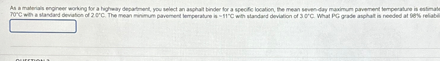 As a materials engineer working for a highway