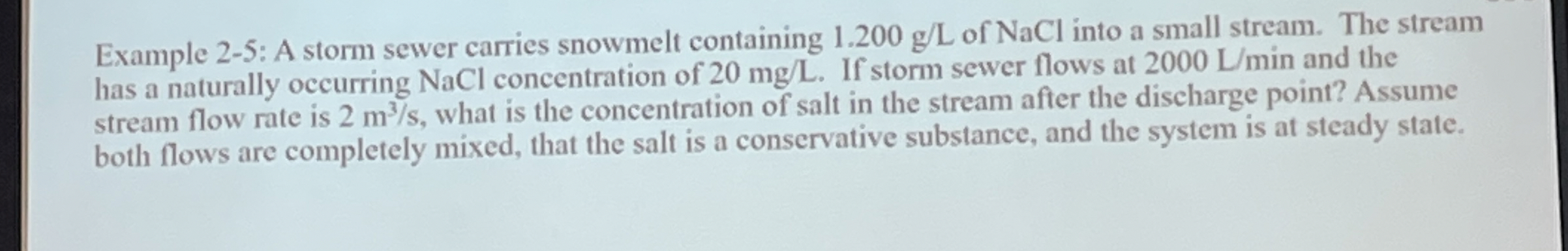 Example 2 - 5 : A storm sewer carries snowmelt