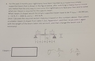 For the past 3 months your nightmares have been