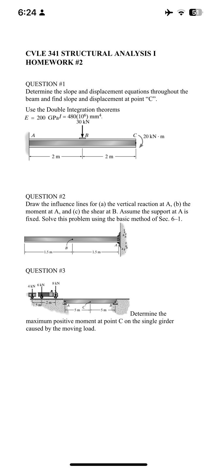 QUESTION # 1 Determine the slope and displacement