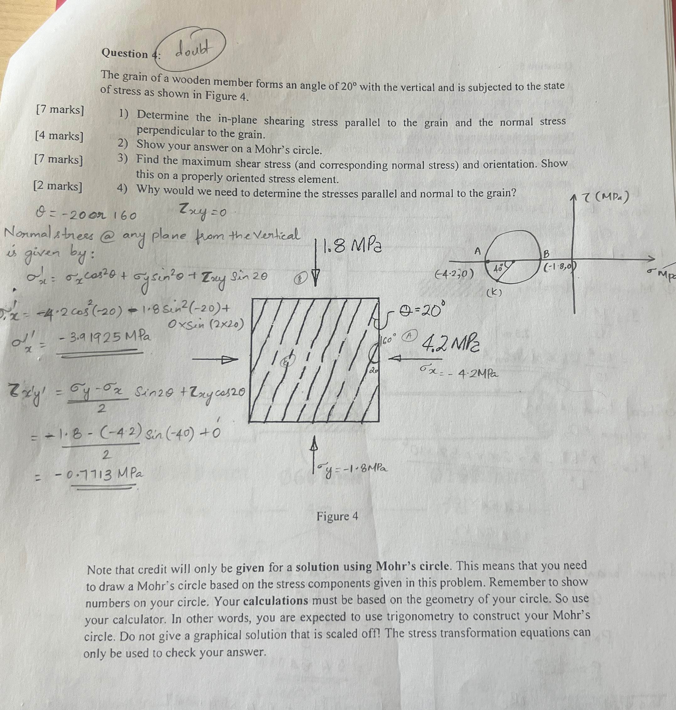 Question 4 : doubt The grain of a wooden member