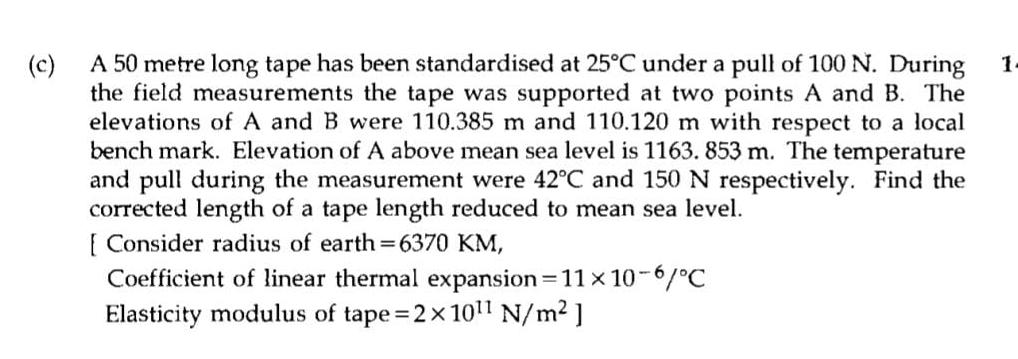 ( c ) A 5 0 metre long tape has been standardised
