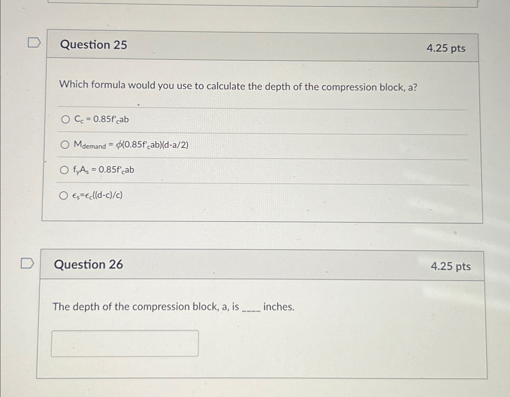 Question 2 5 4 . 2 5 pts Which formula would you