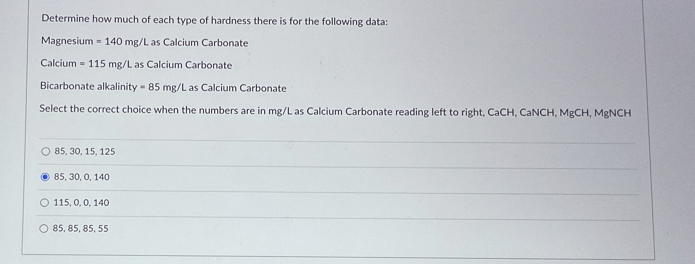 Determine how much of each type of hardness there