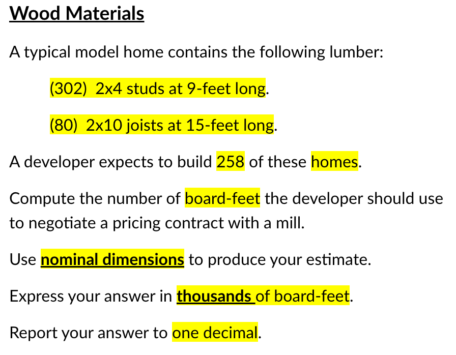 Wood Materials A typical model home contains the