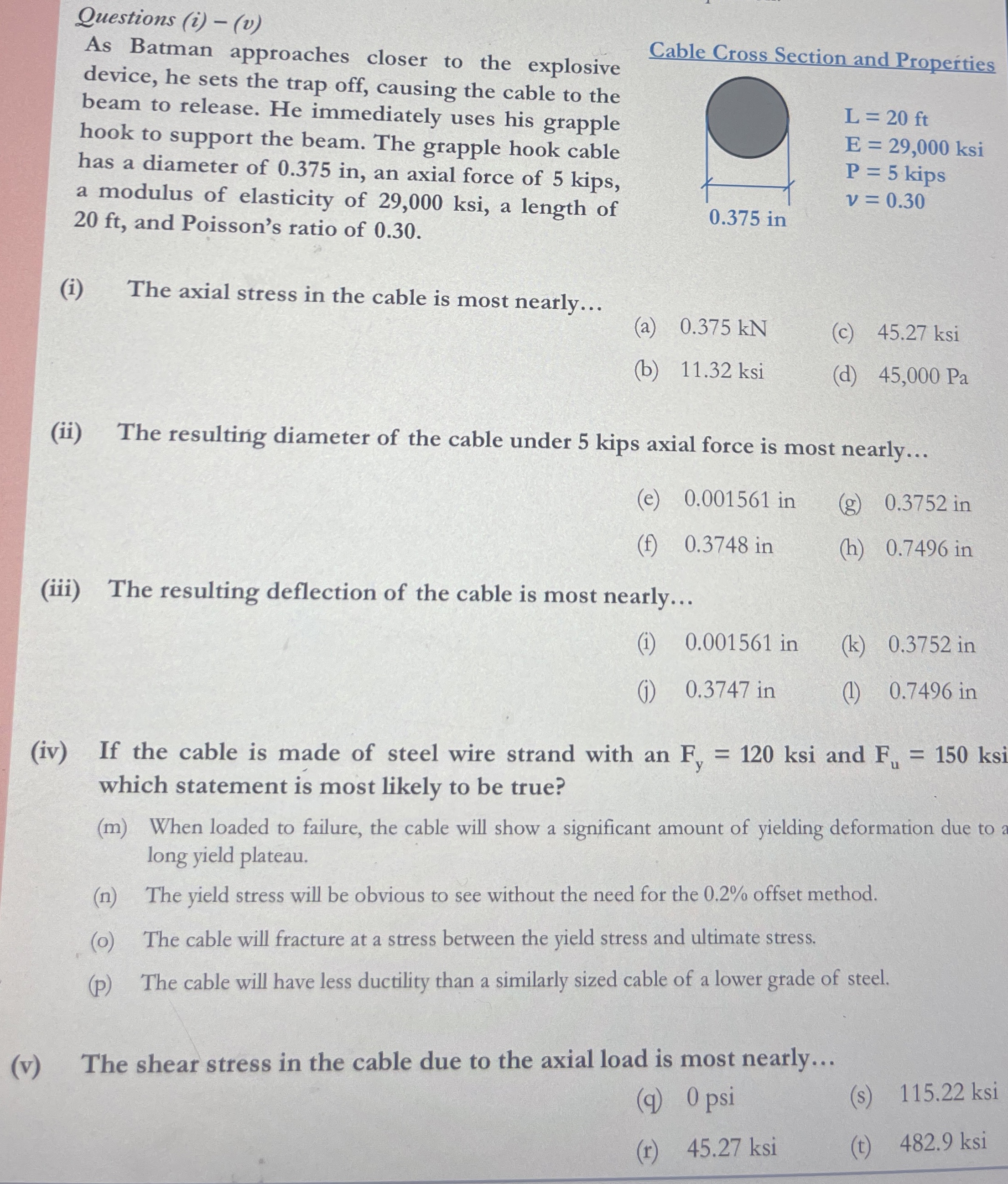 Questions ( i ) - ( v ) As Batman approaches
