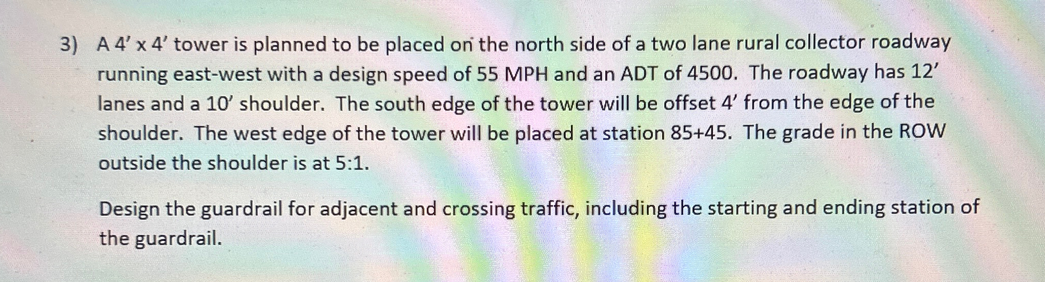 A 4 ' 4 ' tower is planned to be placed on the