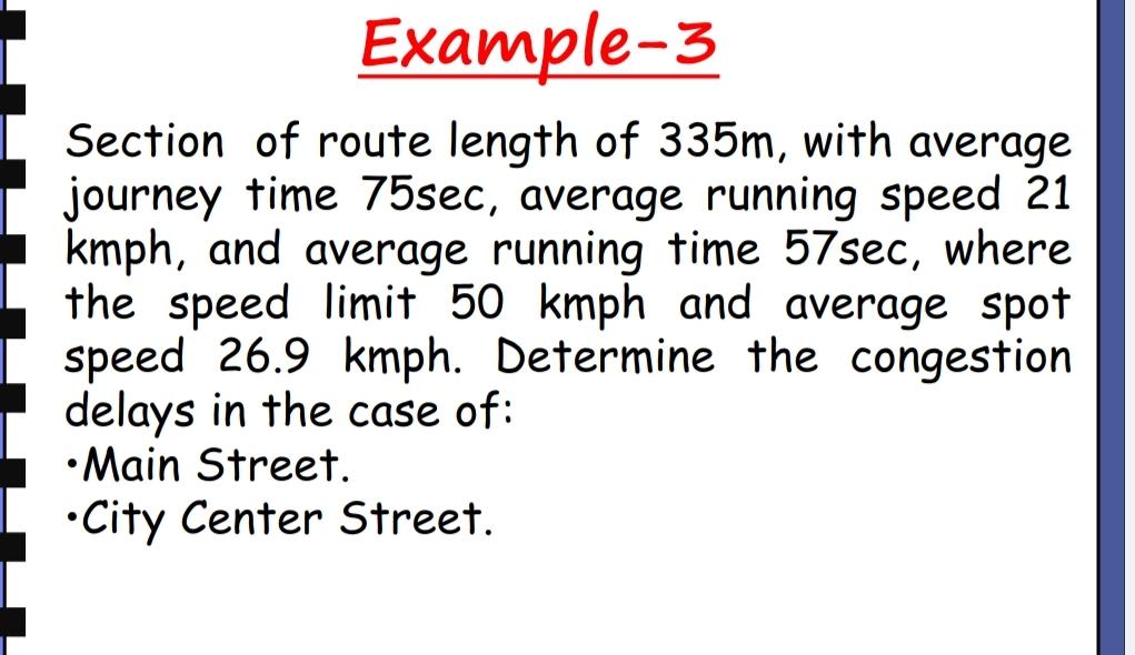 Example - 3 Section of route length of 3 3 5 m ,