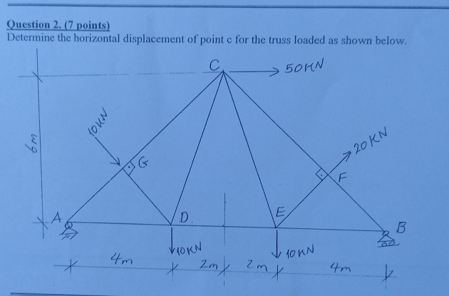 Question 2 . ( 7 points ) Determine the