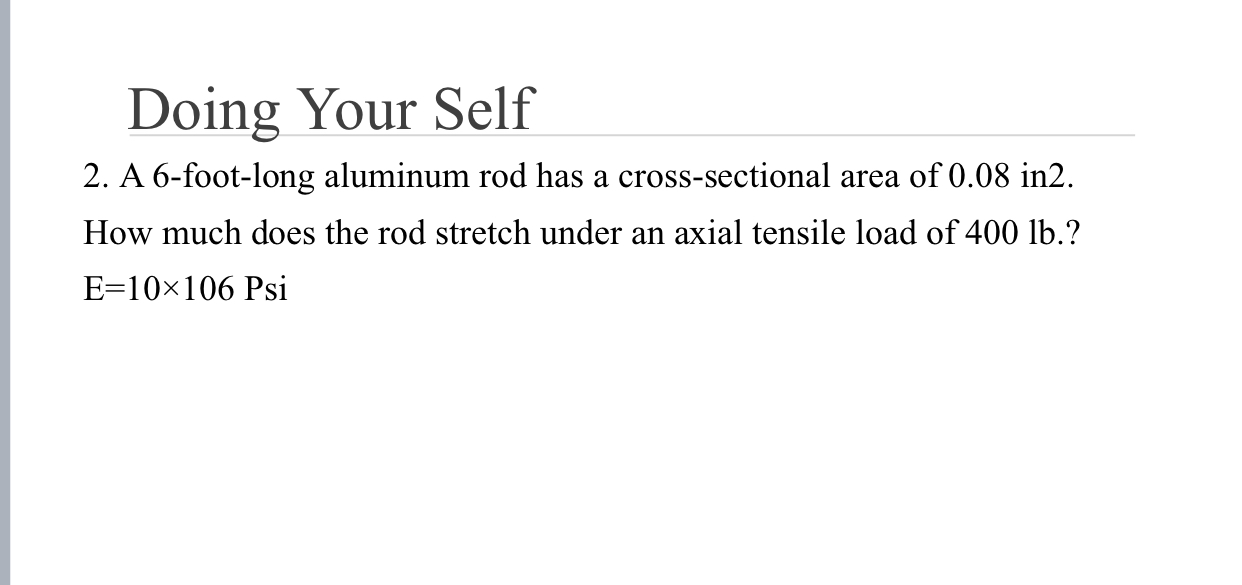 Doing Your Self 2 . A 6 - foot - long aluminum