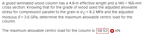 A glued laminated wood column has a 4 . 8 - m