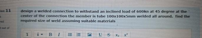 1 1 designa welded connection to withstand an