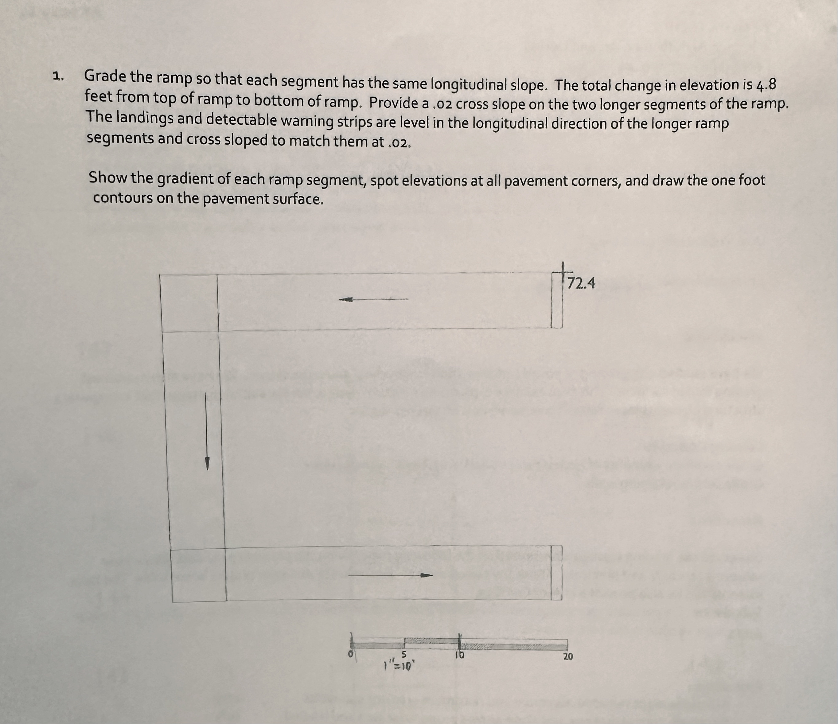 Grade the ramp so that each segment has the same