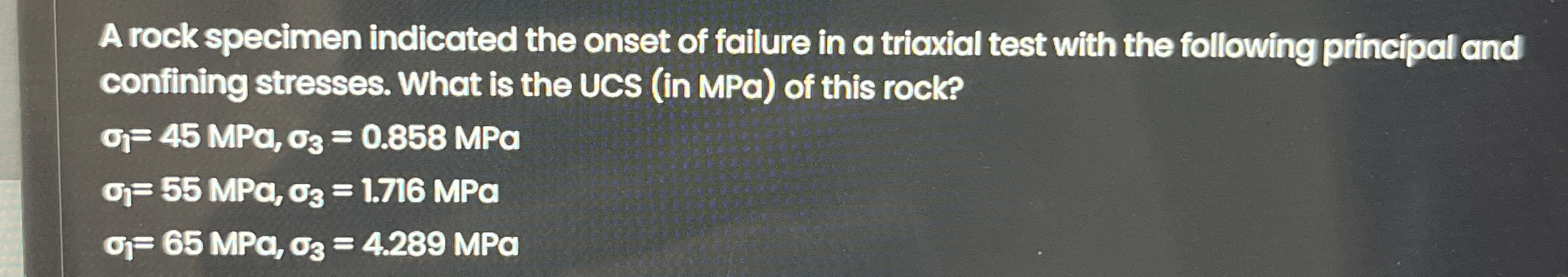 A rock specimen indicated the onset of failure in