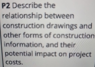 P 2 Describe the relationship between