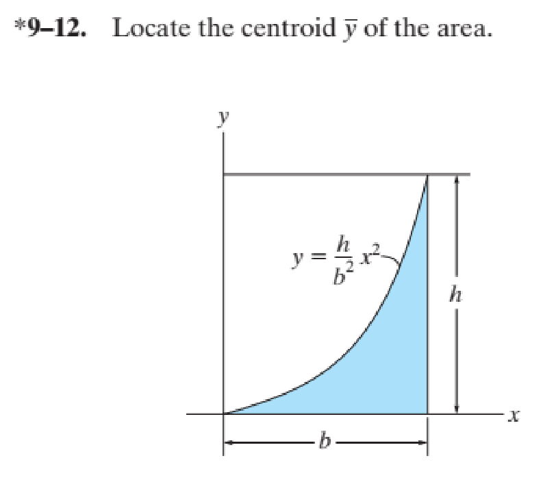 * 9 - 1 2 . Locate the centroid ? b a r ( y ) of