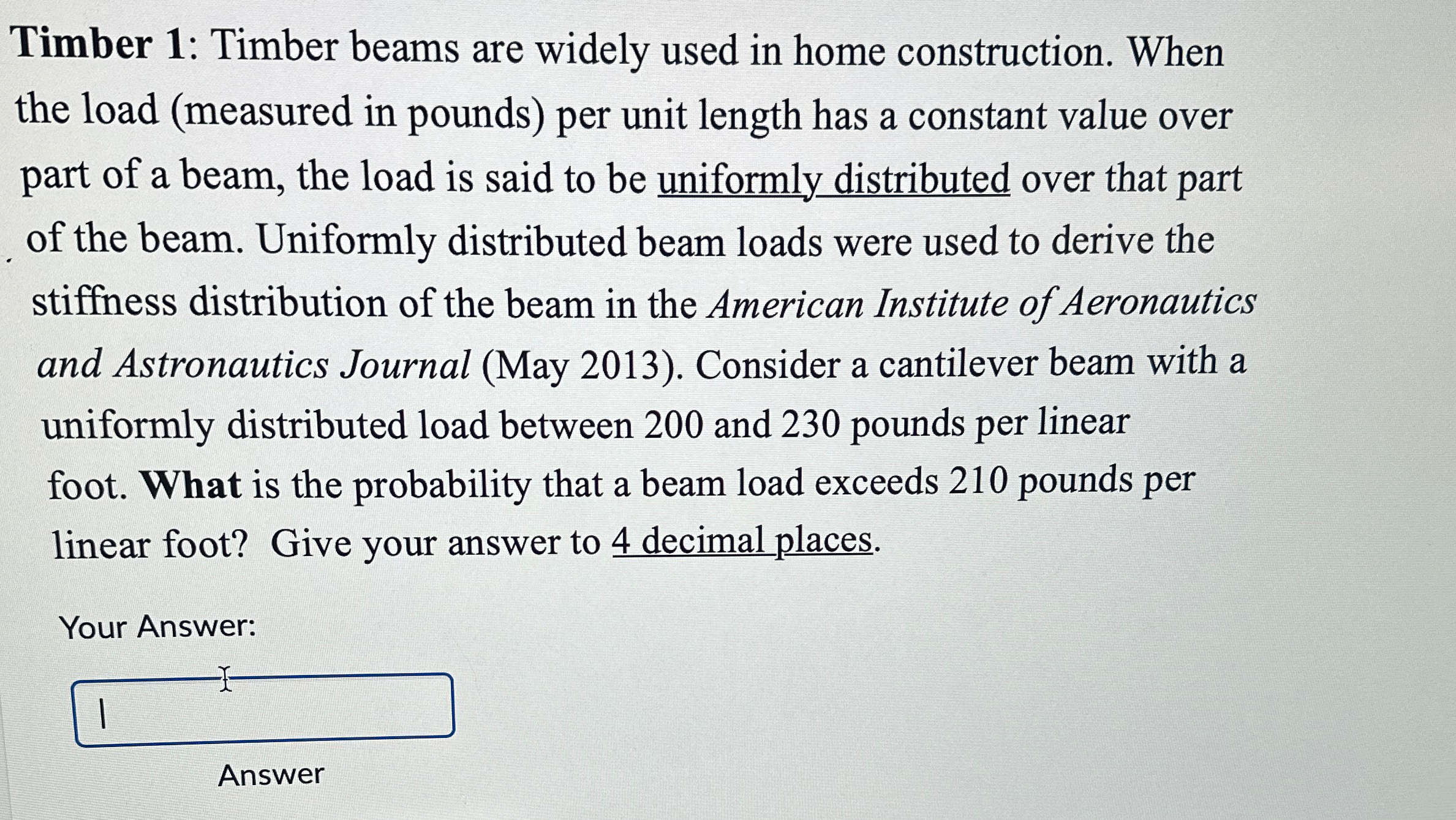 Timber 1 : Timber beams are widely used in home