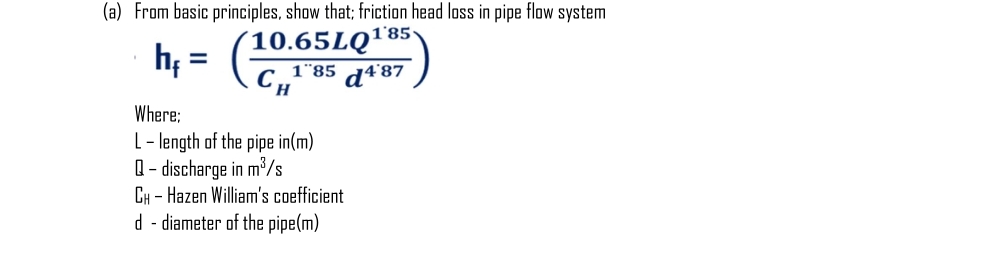 ( a ) From basic principles, show that; friction