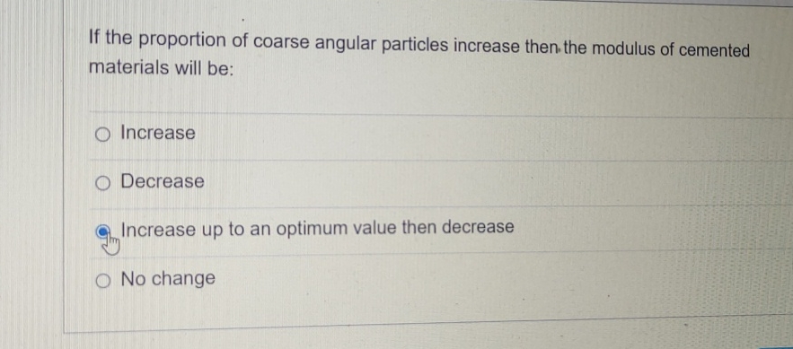 If the proportion of coarse angular particles