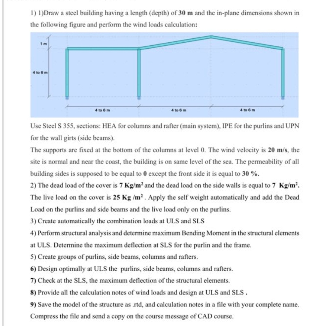 Draw a steel building having a length ( depth )