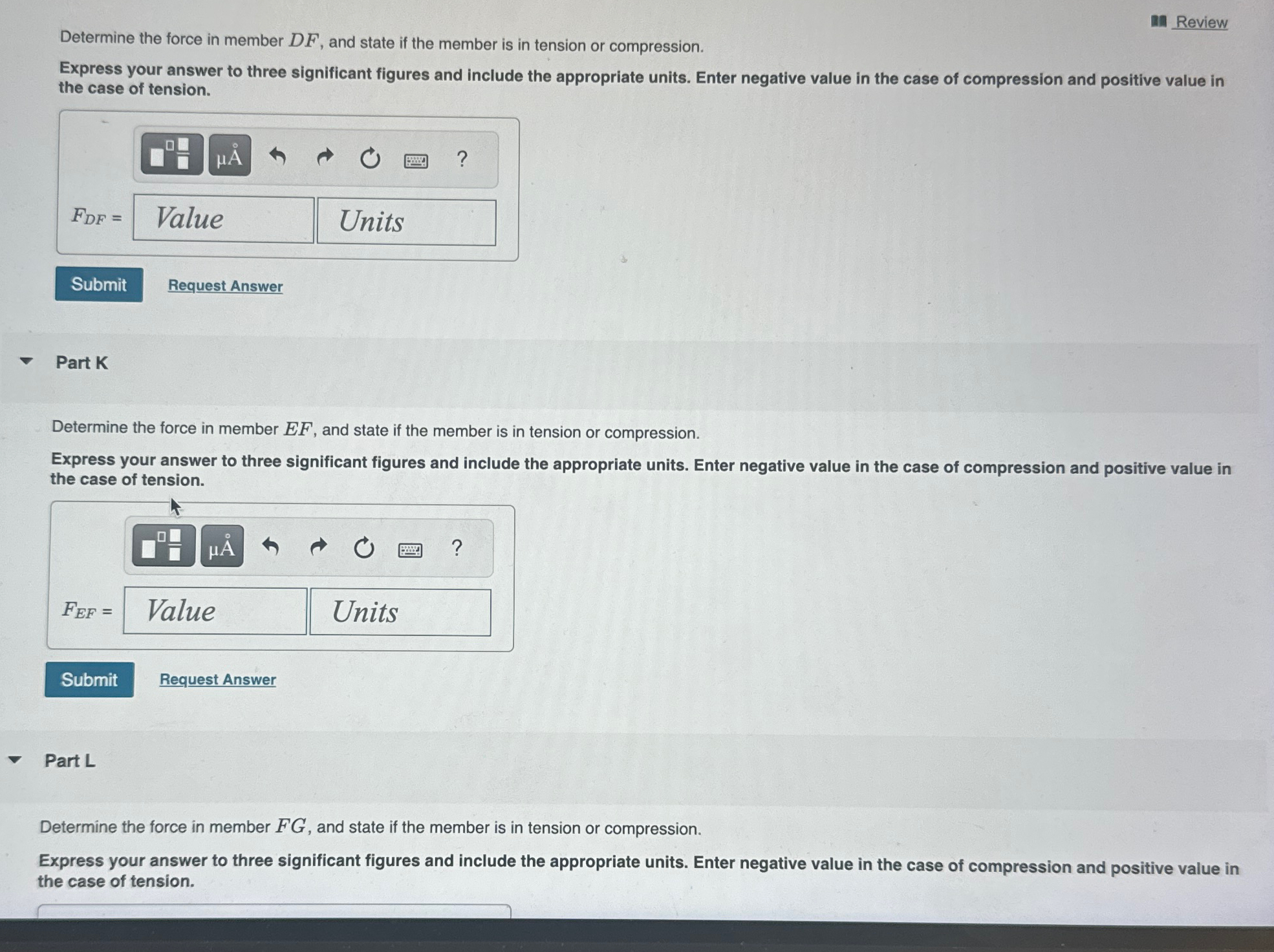 Review Determine the force in member D F , and