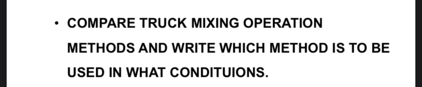 COMPARE TRUCK MIXING OPERATION METHODS AND WRITE