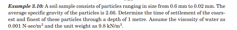 Example 3 . 1 0 : A soil sample consists of
