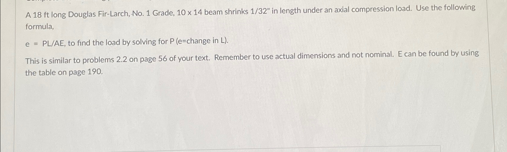 A 1 8 ft long Douglas Fir - Larch, No . 1 Grade,