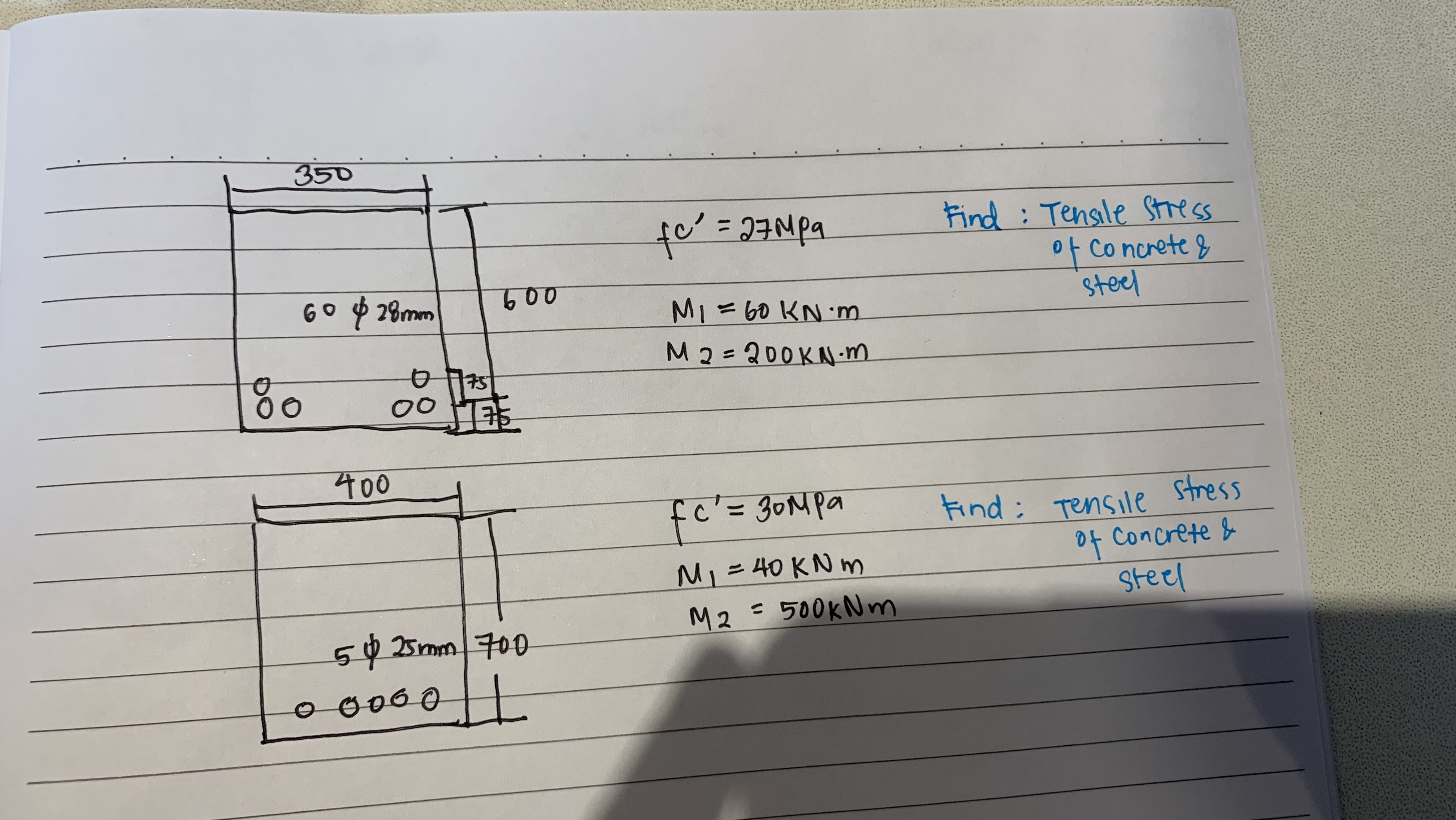 f c ' = 2 7 MPa Find: Tensile Stress M 1 = 6 0 k