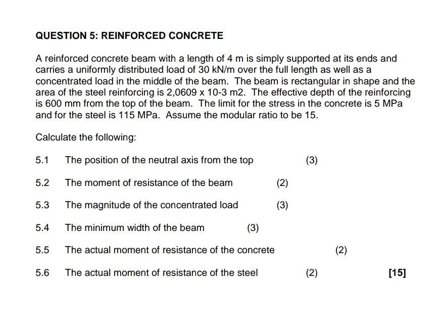 QUESTION 5 : REINFORCED CONCRETE A reinforced