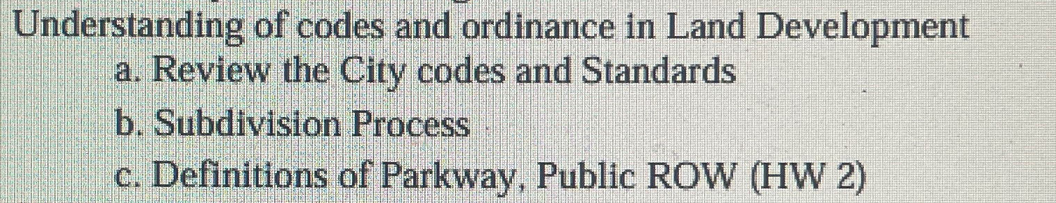 Understanding of codes and ordinance in Land