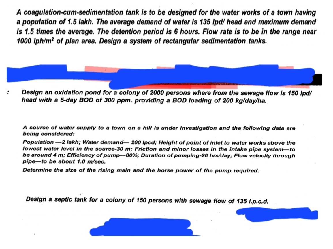 A coagulation - cum - sedimentation tank is to be