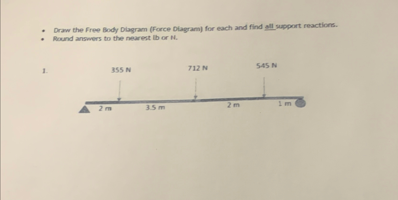 Draw the Free Body Diagram ( Force Diagram ) for