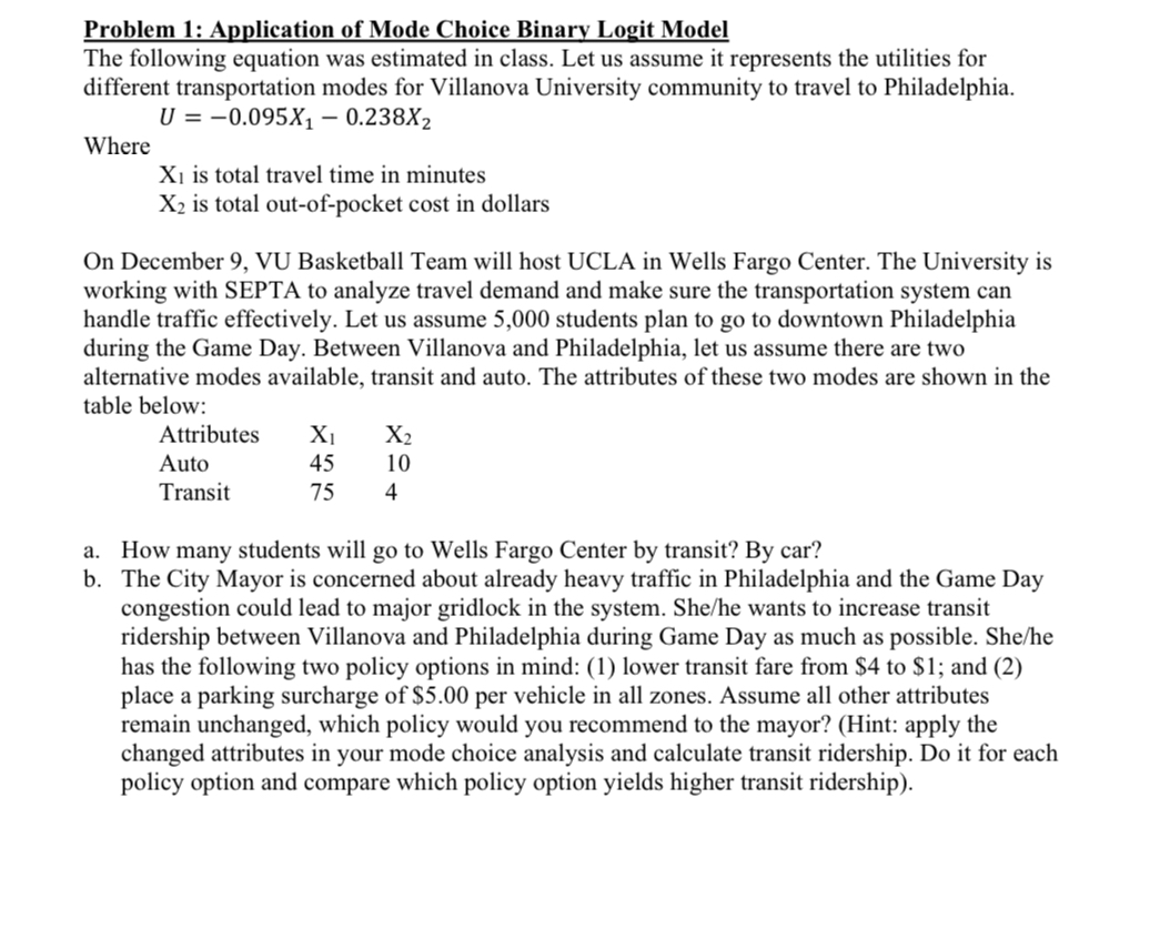 Problem 1 : Application of Mode Choice Binary