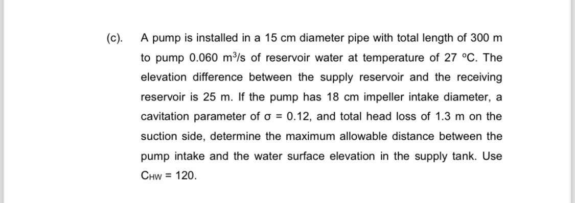 ( c ) . A pump is installed in a 1 5 cm diameter