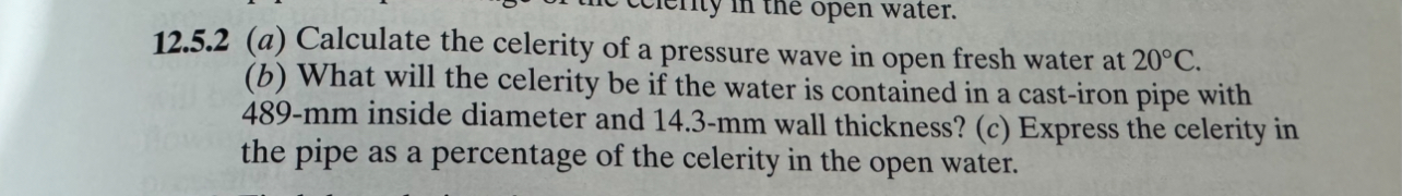 1 2 . 5 . 2 ( a ) Calculate the celerity of a