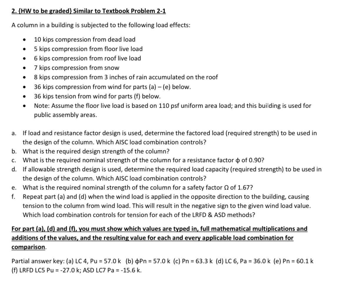 HW to be graded } Similar to Textbook Problem 2 -