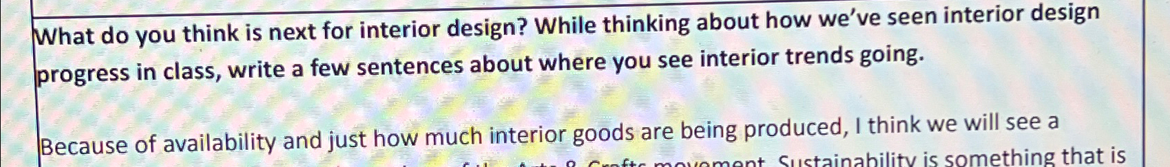 What do you think is next for interior design?