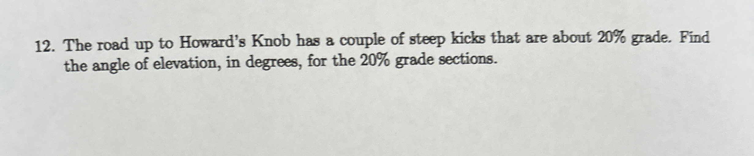 The road up to Howard's Knob has a couple of