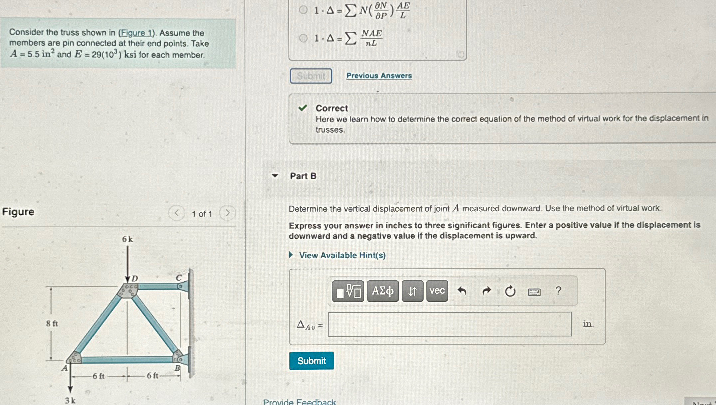 Consider the truss shown in ( Figure 1 ) . Assume
