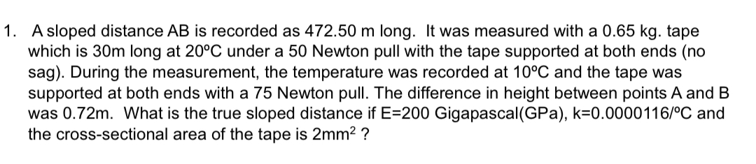A steel tape is 5 0 m at a temperature of 6 0 C