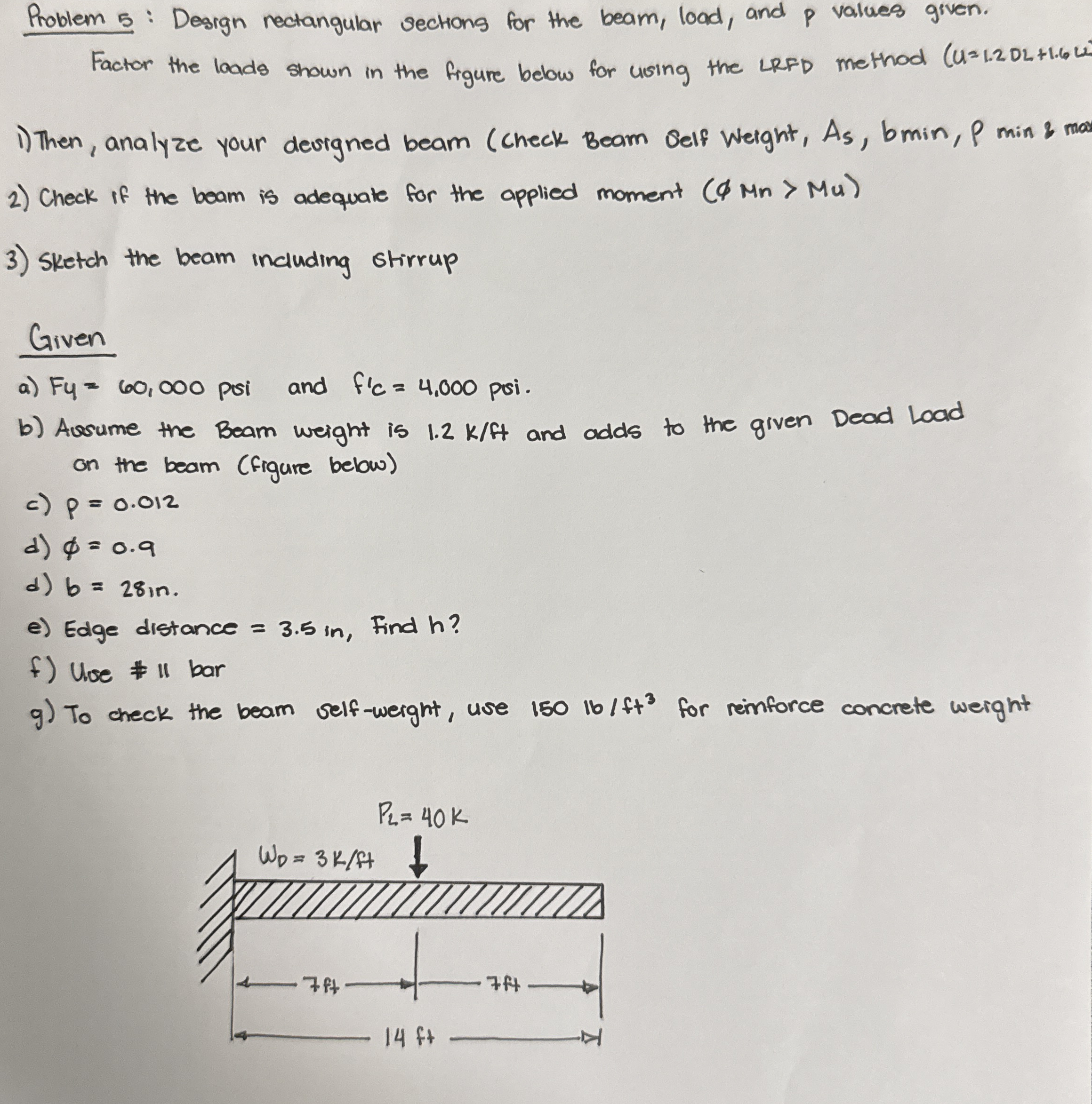 Problem 5 : Design rectangular sections for the