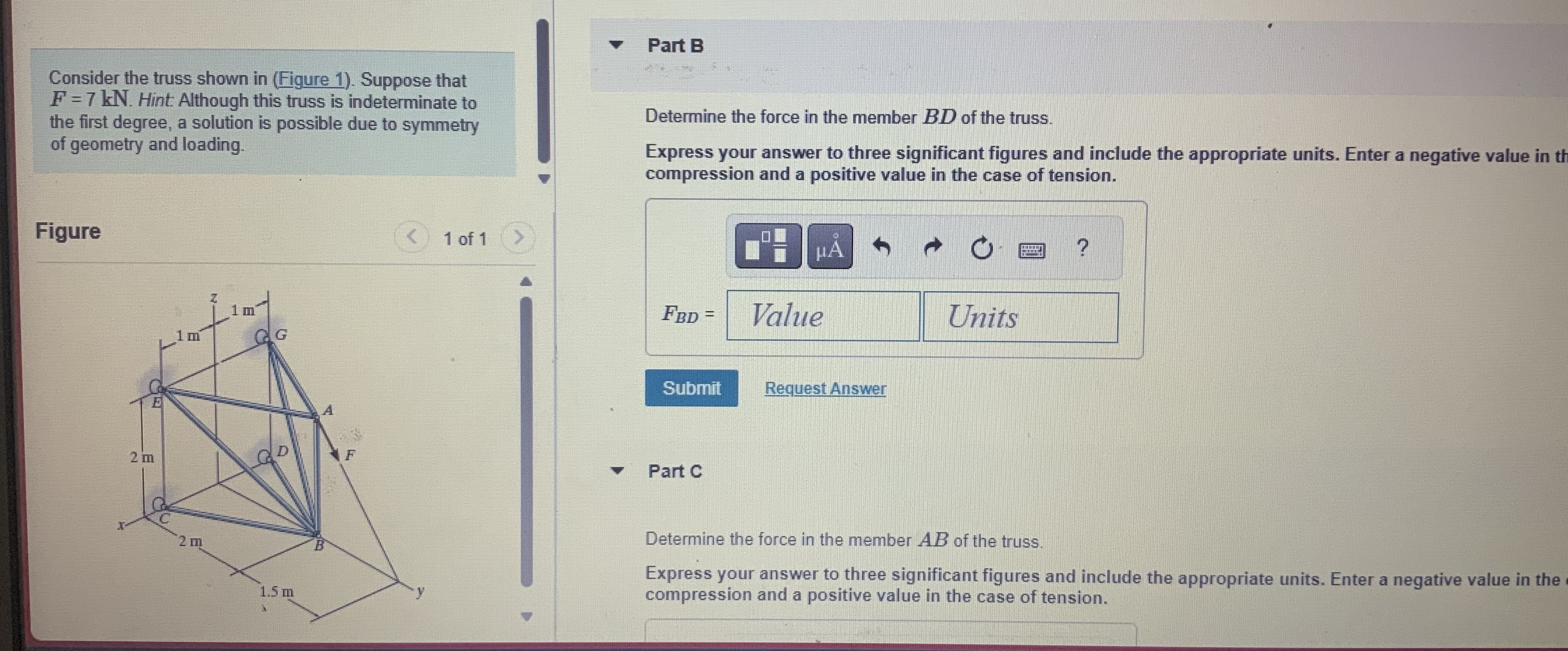 Consider the truss shown in ( Figure 1 ) .