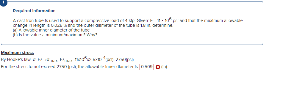 ! Required Information A cast - iron tube is used