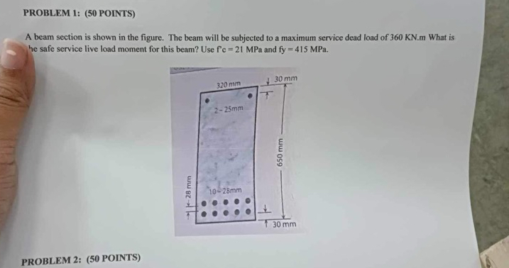 PROBLEM 1 : ( 5 0 POINTS ) A beam section is