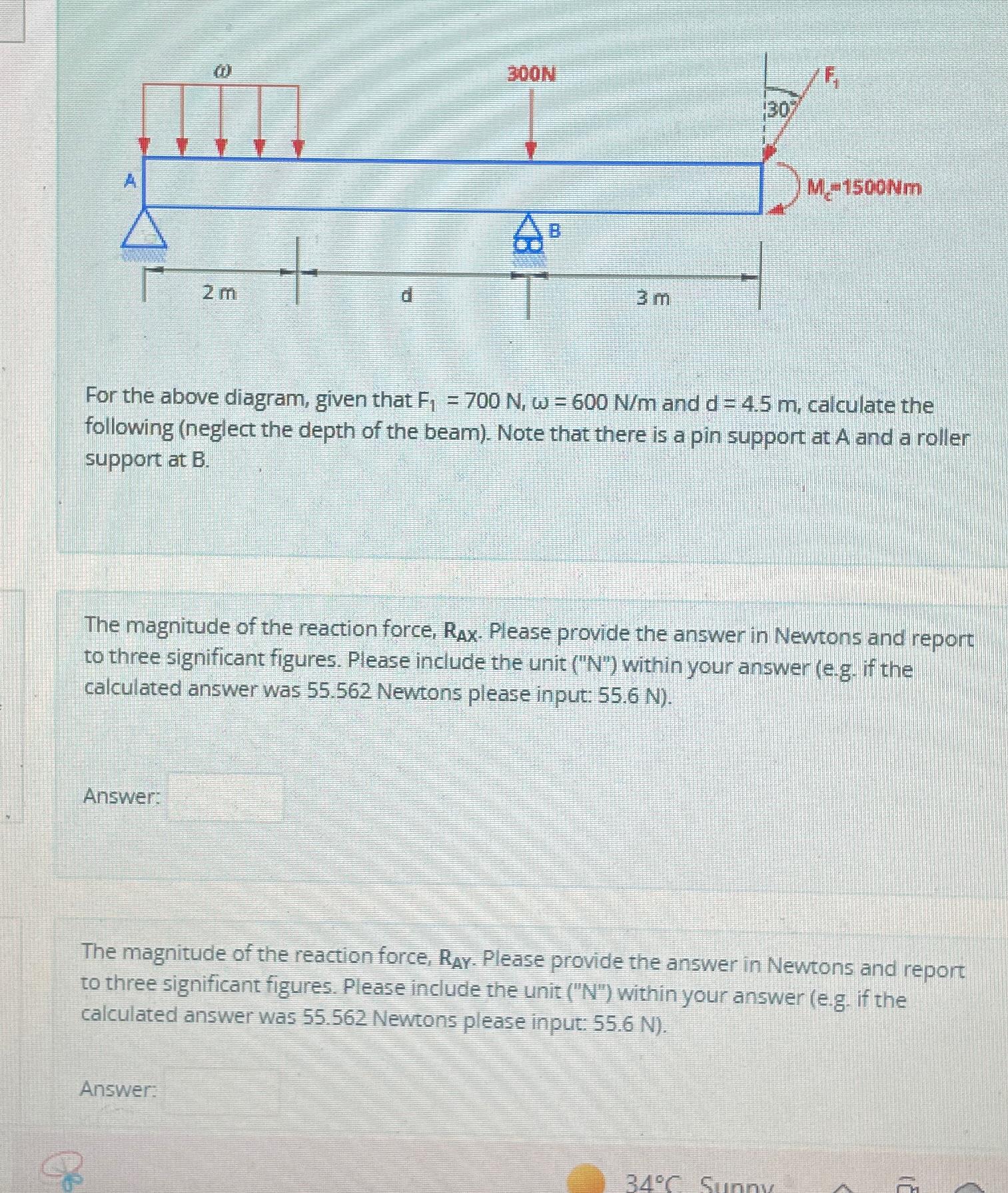 For the above diagram, given that F 1 = 7 0 0 N ,