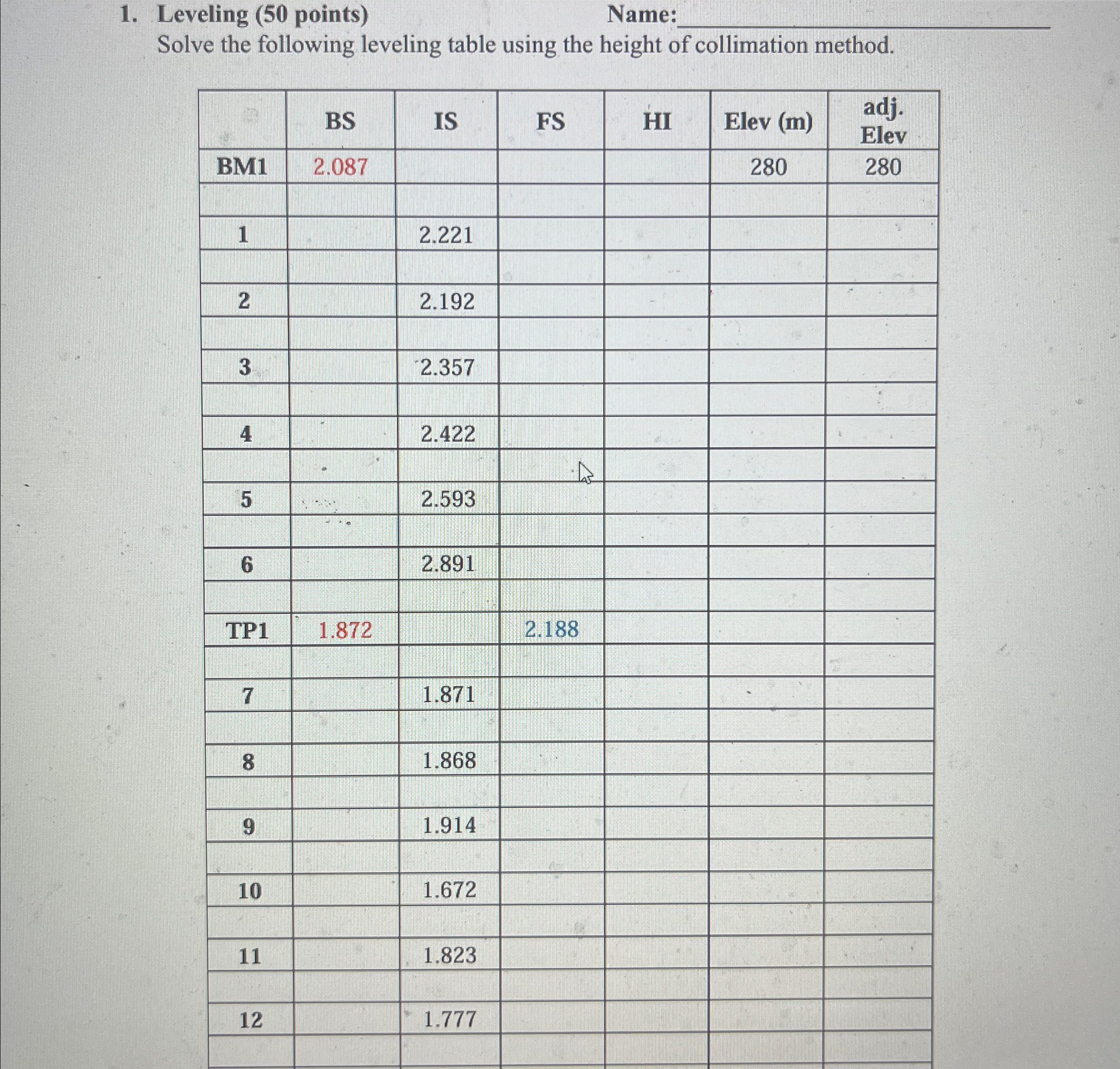 Leveling ( 5 0 points ) Name: q , Solve the